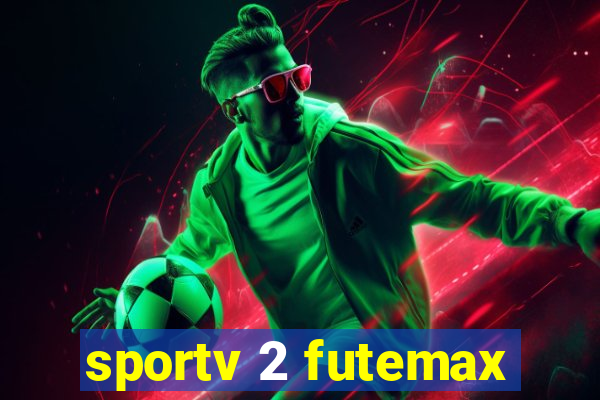 sportv 2 futemax